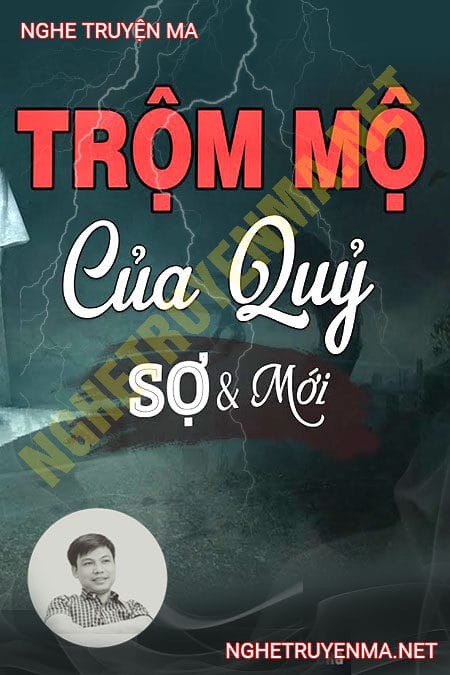 Trộm Mộ Của Quỷ