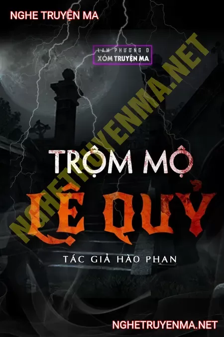 Trộm Mộ Lệ Quỷ