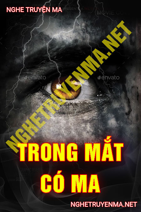 Trong Mắt Có Ma