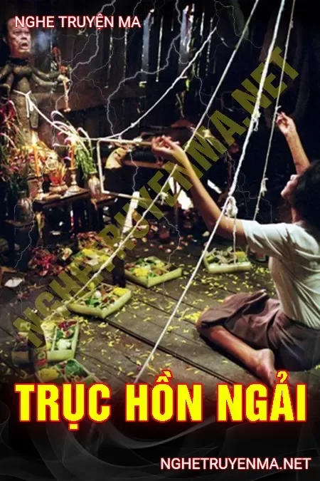 Trục Hồn Ngải