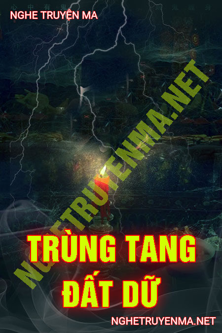 Trùng Tang Đất Dữ