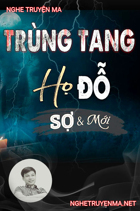 Trùng Tang Họ Đỗ