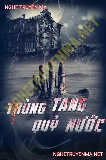 Trùng Tang Quỷ Nước