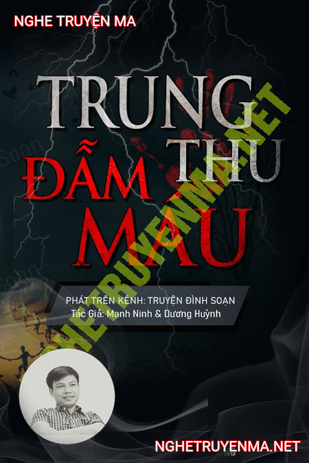 Trung Thu Đẫm Máu