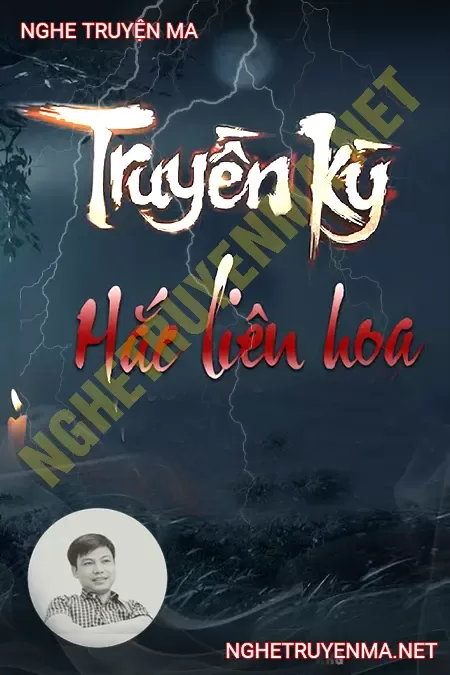 Truyền Kỳ Hắc Liên Hoa