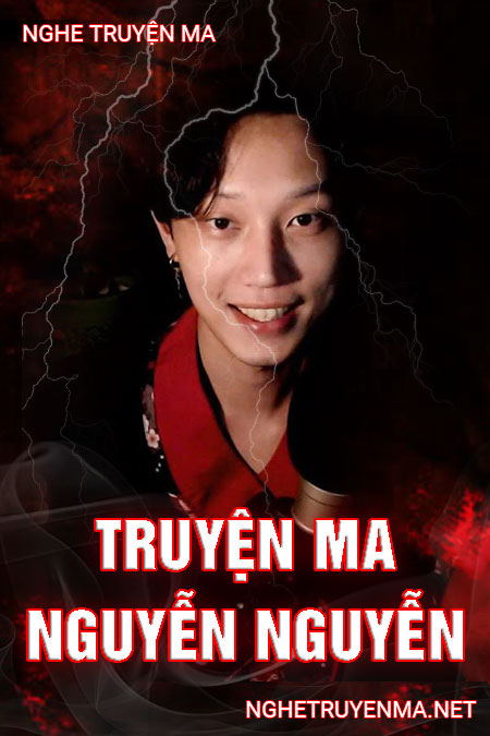 Truyện Ma Nguyễn Nguyễn