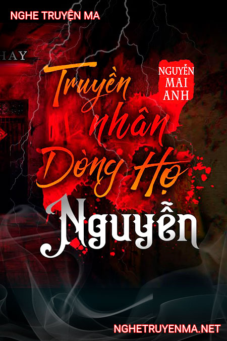 Truyền Nhân Dòng Họ Nguyễn