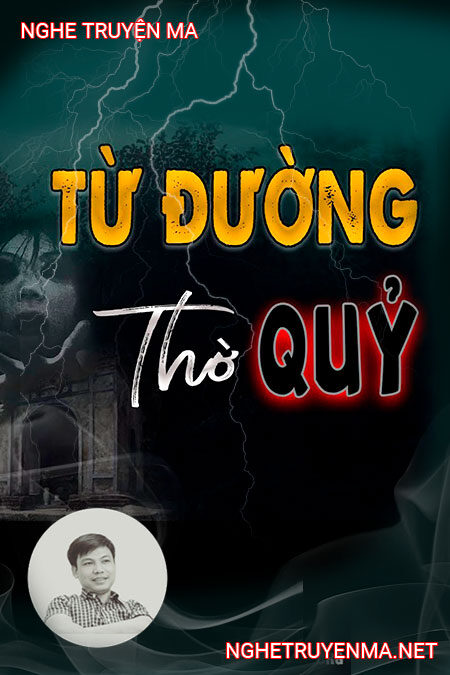 Từ Đường Thờ Quỷ