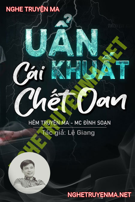 Uẩn Khuất Cái C.hết Oan