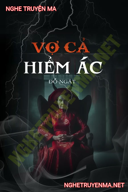 Vợ Cả Hiểm Ác