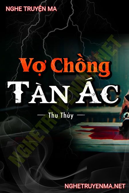 Vợ Chồng Tàn Ác