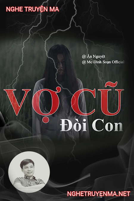 Vợ Cũ Đòi Con