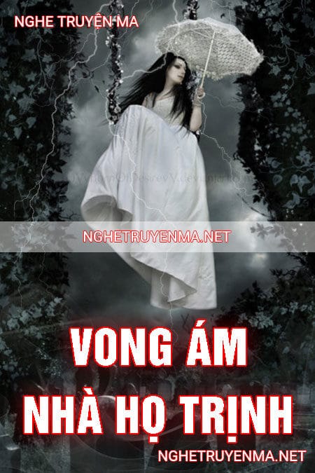 Vong Ám Nhà Họ Trịnh