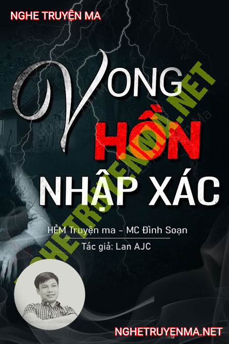 Vong Hồn Nhập X.ác