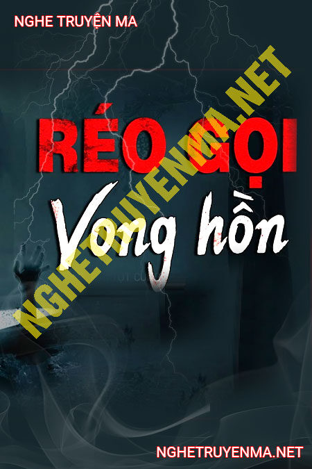 Vong Hồn Réo Gọi