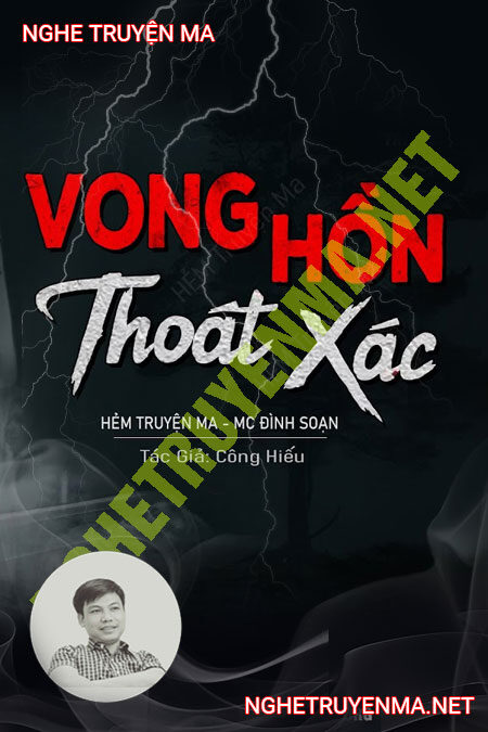 Vong Hồn Thoát X.ác