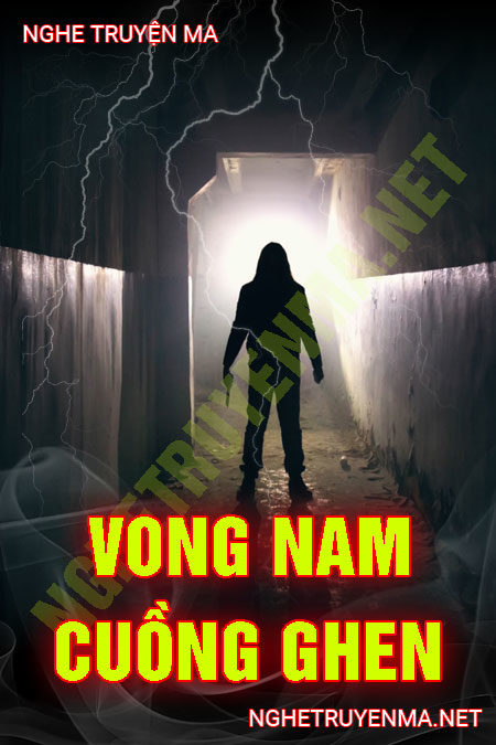 Vong Nam Cuồng Ghen