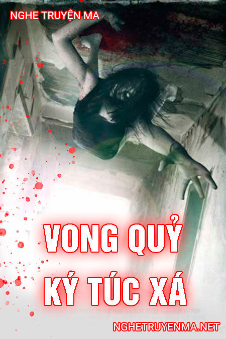 Vong quỷ ký túc xá