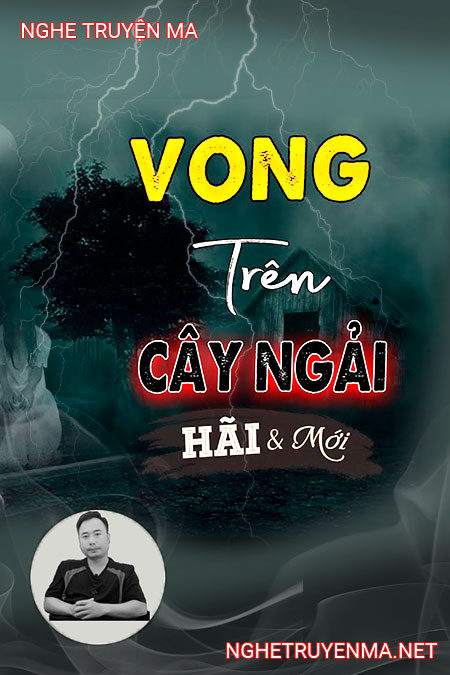 Vong Trên Cây Ngải