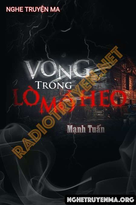 Vong Trong Lò M.ổ H.eo