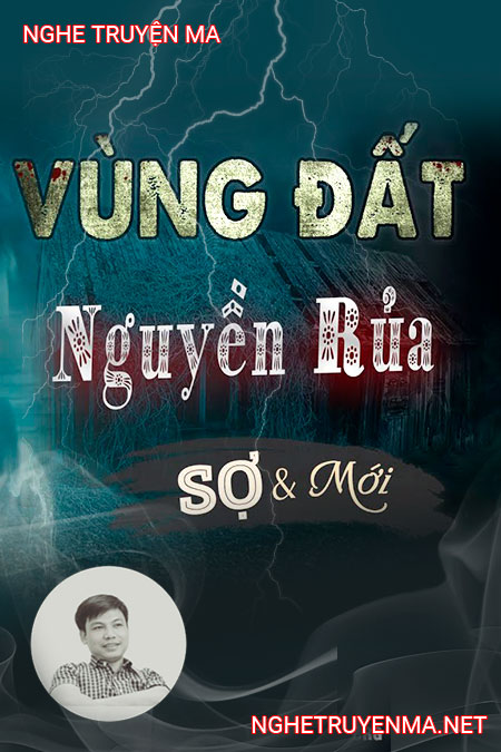 Vùng Đất Bị N.guyền R.ủa