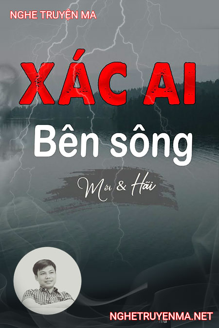 Xác Ai Bên Sông