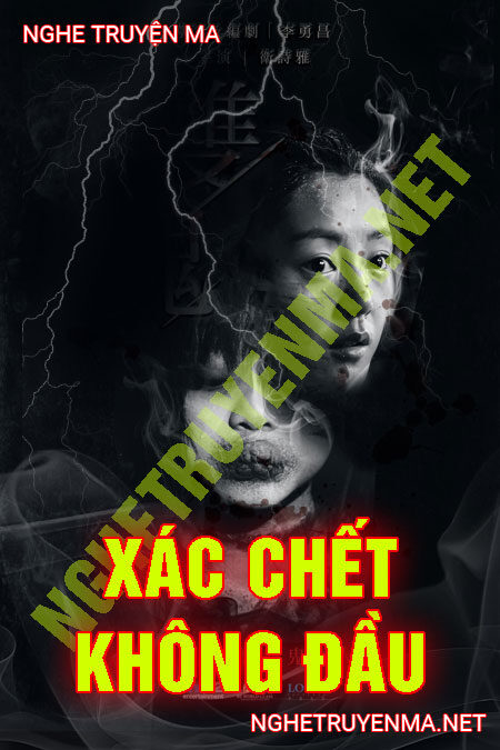 X.ác C.hết Không Đ.ầu