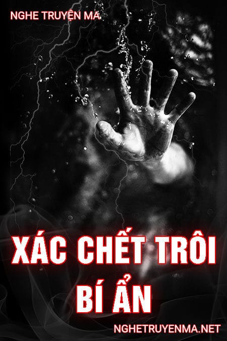 Xác Chết Trôi Bí Ẩn