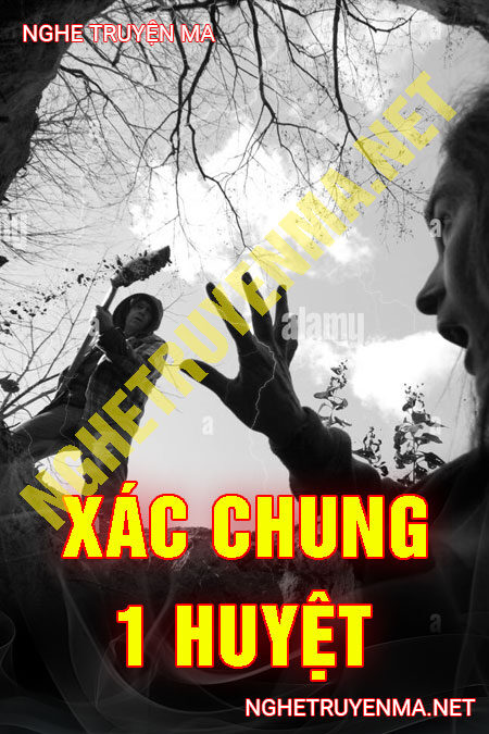 Xác Chung 1 Huyệt