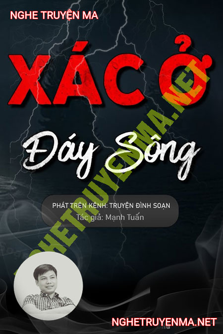 X.ác Ở Đáy Sông