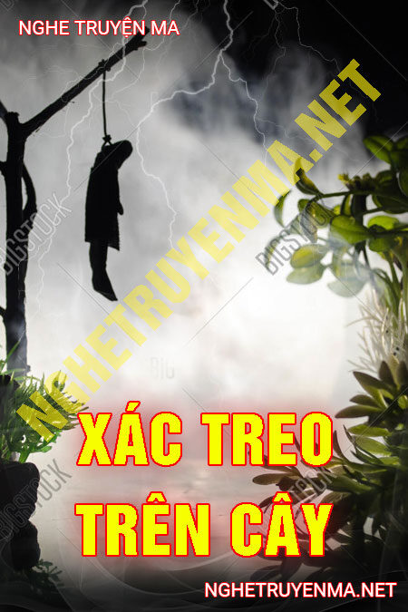 Xác Treo Trên Cây