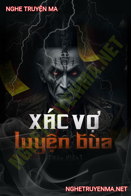 X.ác Vợ Luyện Bùa