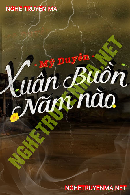 Xuân Buồn Năm Nào