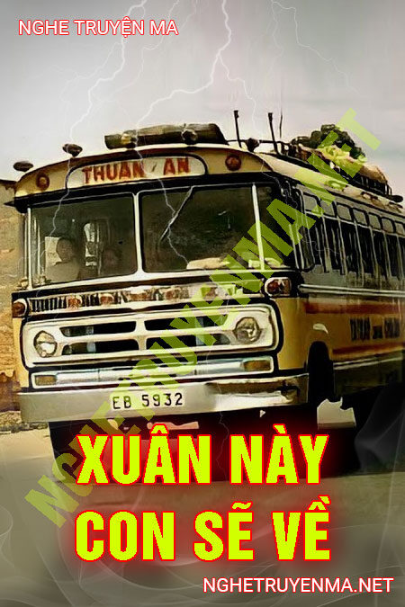 Xuân Này Con Sẽ Về