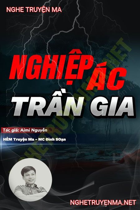 Ác Nghiệp Trần Gia