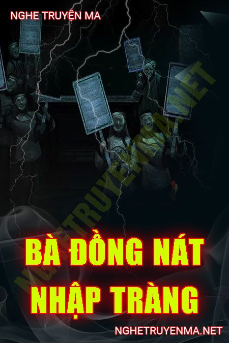 Bà Đồng Nát Nhập Tràng