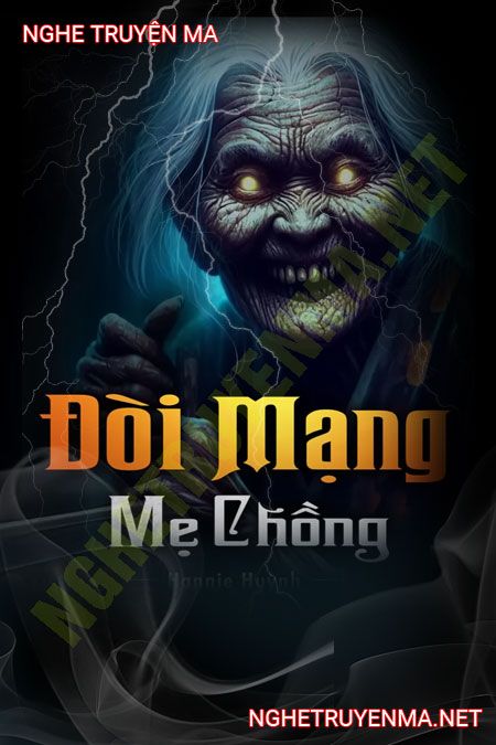 Đòi Mạng Mẹ Chồng