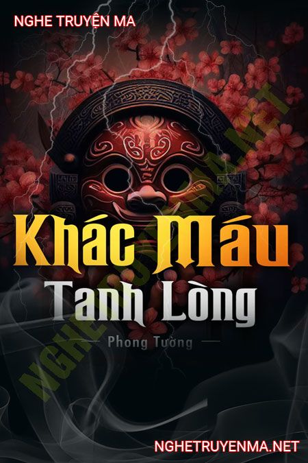 Khác Máu Tanh Lòng