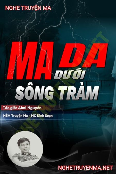 Ma Da Dưới Sông Tràm