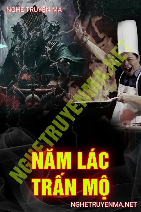 Năm Lác Trấn Mộ Quỷ