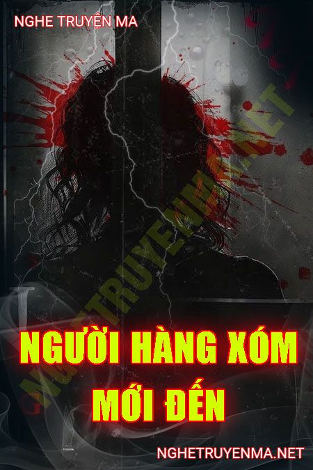 Người Hàng Xóm Mới Đến