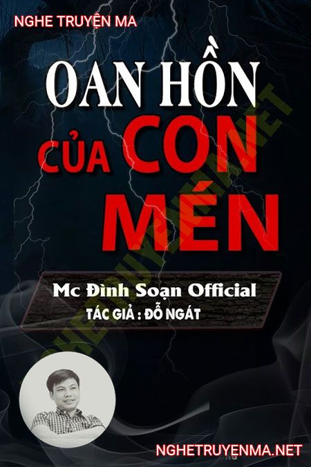 Oan Hồn Của Con Mén