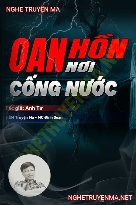 Oan Hồn Nơi Cống Nước