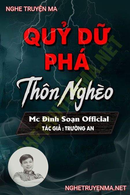 Quỷ Dữ Phá Thôn Nghèo