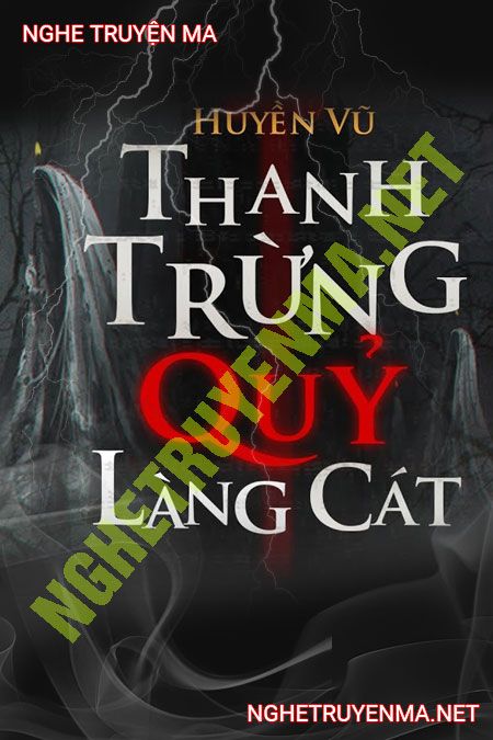 Thanh Trừng Quỷ Làng Cát