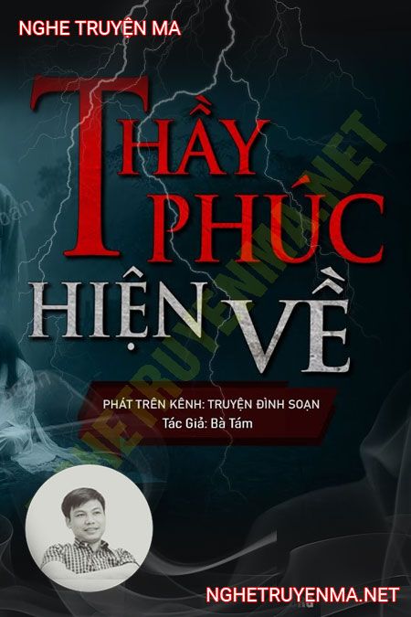 Thầy Phúc Hiện Về