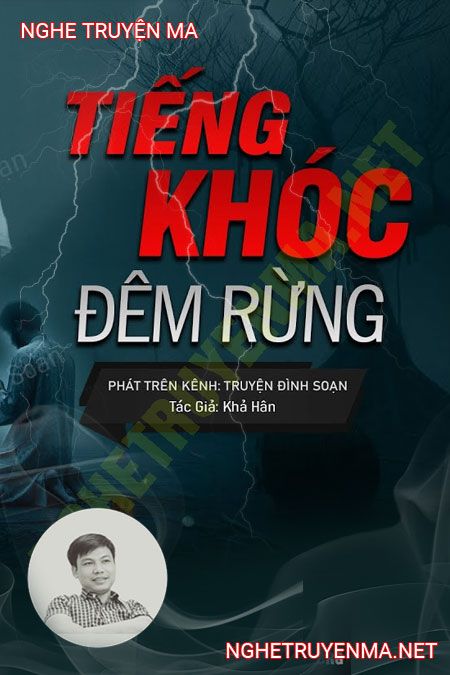 Tiếng Khóc Đêm Rừng