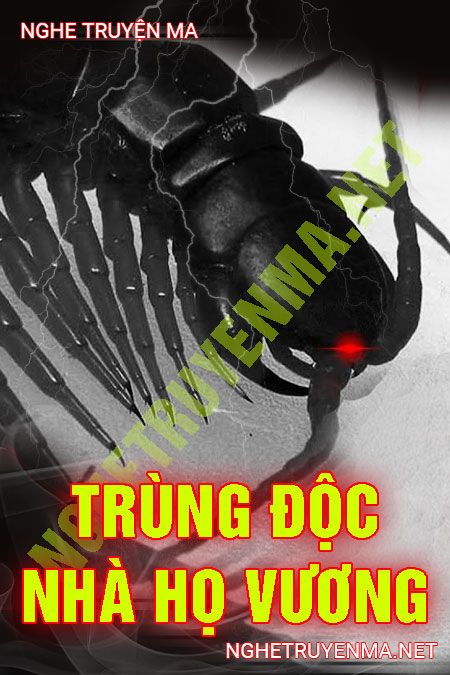 Trùng Độc Nhà Họ Vương