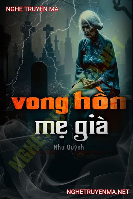 Vong Hồn Mẹ Già