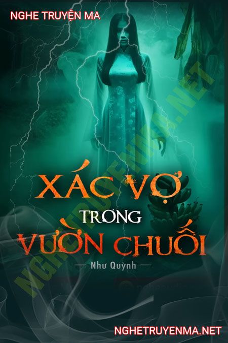 X.ác Ai Trong Vườn Chuối